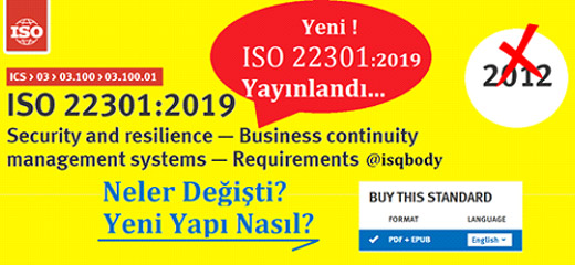 ISO 22301:2019 Yayınlandı Neler Değişti ? Yeni Yapı Nasıl ?